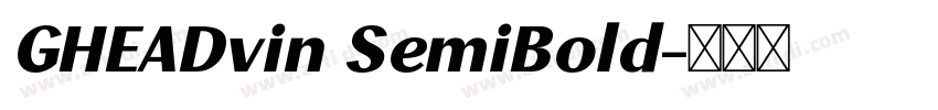 GHEADvin SemiBold字体转换